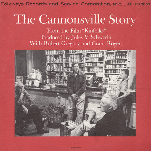Rogers,grant - The Cannonsville Story: From The Film Kinfolks - Music CD