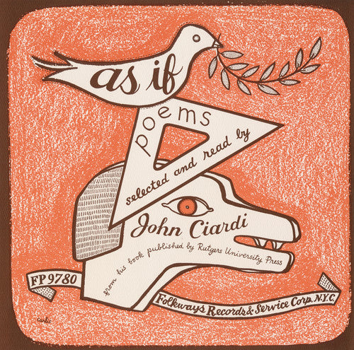 the album cover for John Ciardi - As If: Poems, New and Selected, By John Ciardi