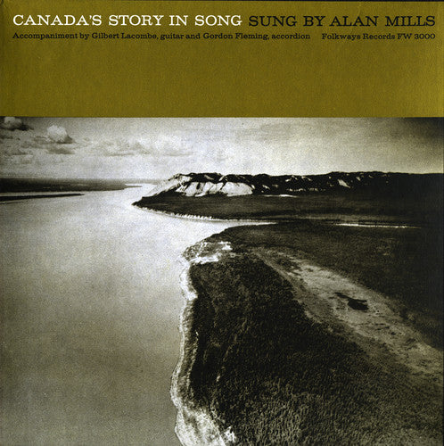 Mills,alan - Canada's Story In Song - Music CD