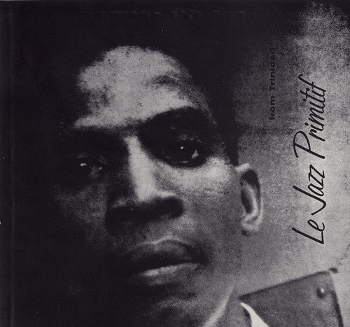 the album cover for Rupert Clemendore - Le Jazz Primitif from Trinidad