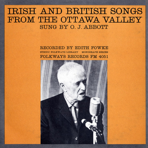 the album cover for O Abbott J - Irish and British Songs from the Ottawa Valley