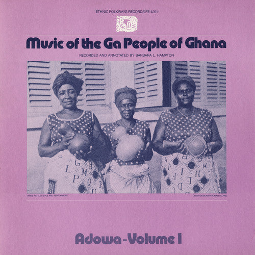 the album cover for Music Of The Ga People Of Ghana - Ga People Ghana: Adowa 1 / Various