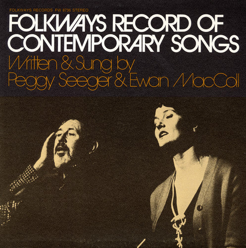 Maccoll,ewan / Seeger,peggy - Folkways Record Of Contemporary Songs - Music CD