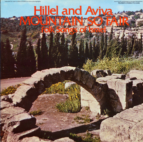 the album cover for Hillel & Aviva - Mountain So Fair: Folk Songs of Israel