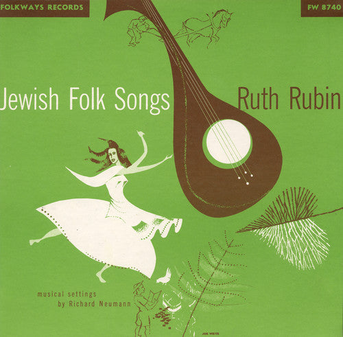 the album cover for Ruth Rubin - Jewish Folk Songs