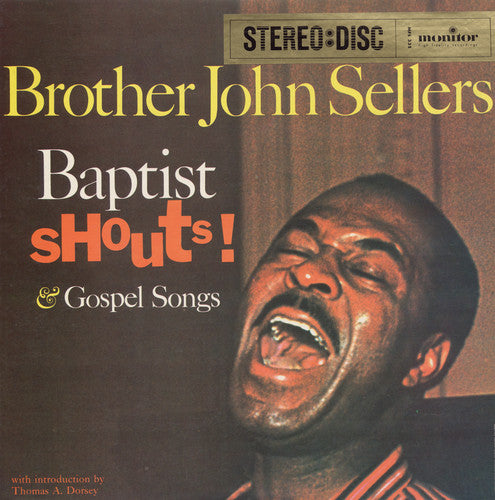 the album cover for Brother John Sellers - Baptist Shouts and Gospel Songs