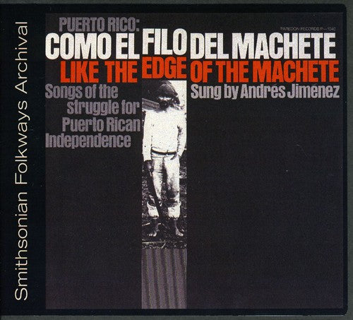 Jiminez,andres - Puerto Rico: Como El Filo Del Machete - Music CD