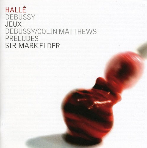 Debussy / Matthews / Halle Orchestra / Elder - Jeux & Preludes - Music CD