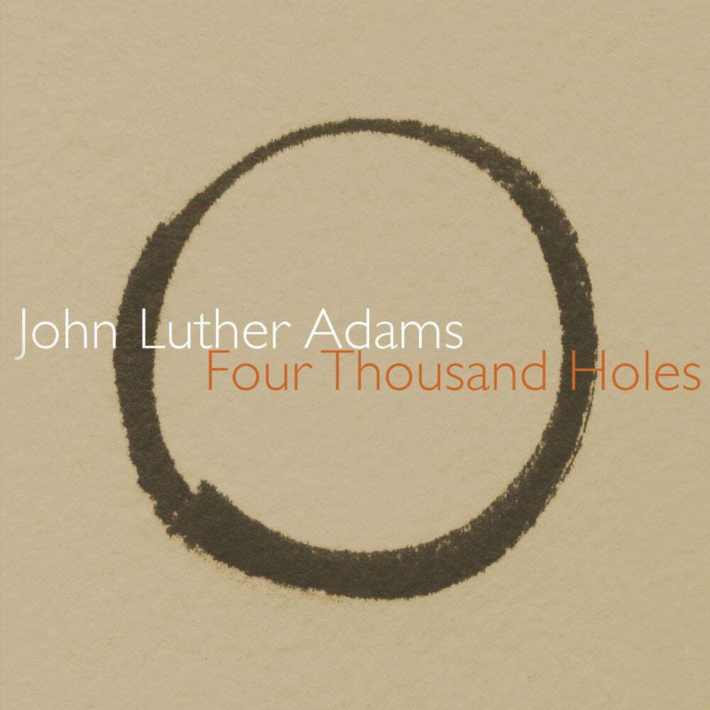 the album cover for John Luther Adams - Four Thousand Holes