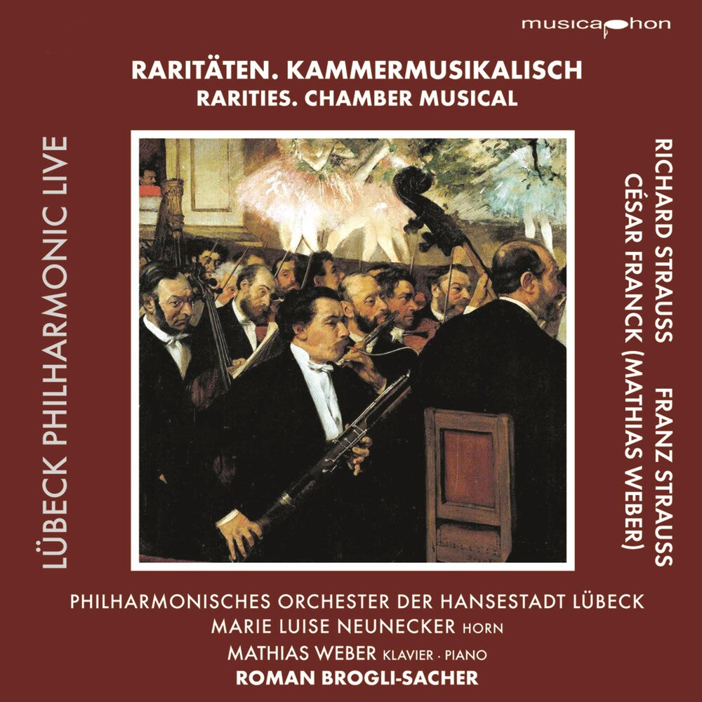 the album cover for Strauss / Franck / Neunecker / Weber - Rarities-Chamber Musical