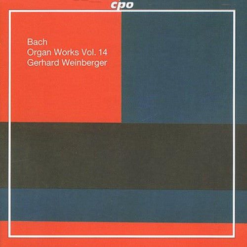 Bach / Weinberger - Organ Works 14 - Music CD