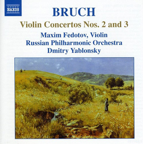 Bruch / Fedotov / Russian Po / Yablonsky - Violin Concertos Nos 2 & 3 - Music CD
