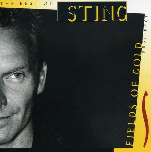 the album cover for Sting - Fields of Gold: Best of (1984-1994)