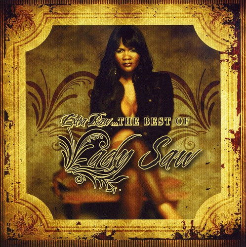 Lady Saw - Extra Raw: The Best Of Lady Saw - Music CD