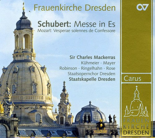 the album cover for SCHUBERT/MOZART - Music from the Frauenkirche Dresden