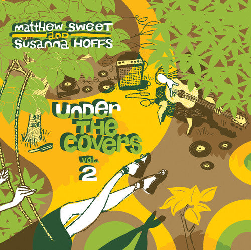 the album cover for Matthew Sweet & Susanna Hoffs - Under The Covers, Vol. 2
