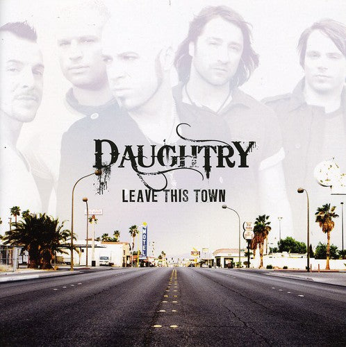 Daughtry - Leave This Town - Music CD