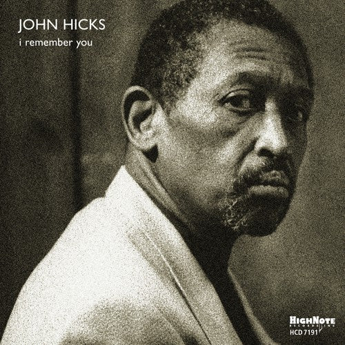 Hicks,john - I Remember You - Music CD