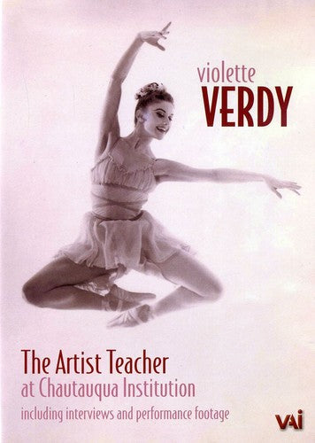 Violette Verdy: The Artist Teacher - Violette Verdy: The Artist Teacher - DVD