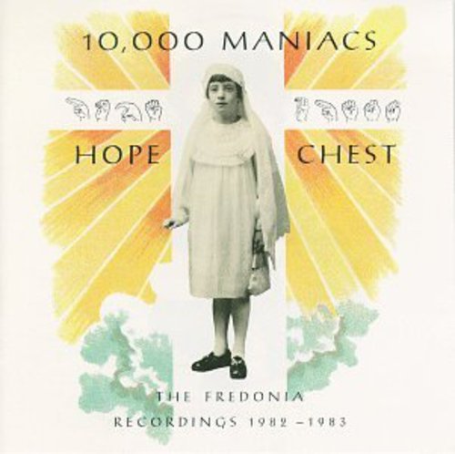 the album cover for 10,000 Maniacs - Hope Chest