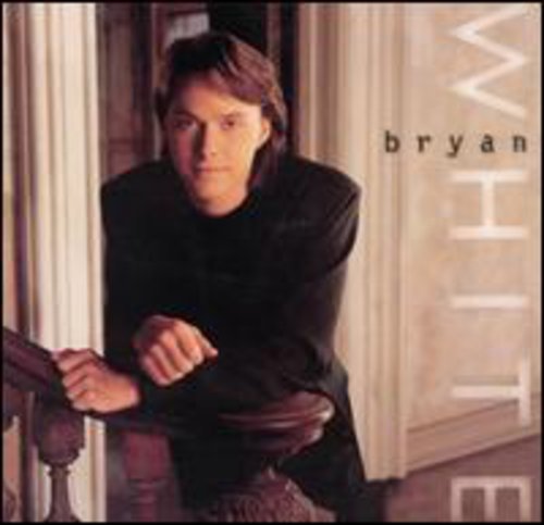 White,bryan - Bryan White - Music CD
