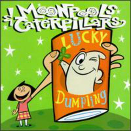 the album cover for Moonpools & Caterpillars - Lucky Dumpling