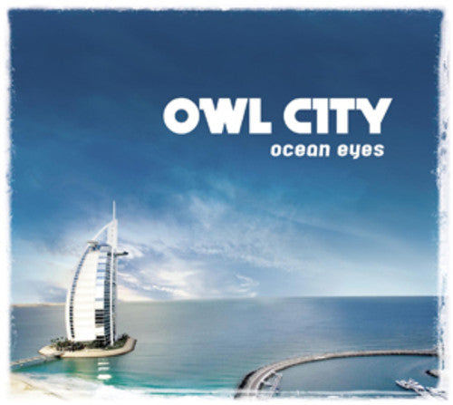 the album cover for Owl City - Ocean Eyes