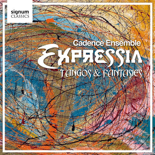 the album cover for Cadence Ensemble - Expressia: Tangos & Fantasies