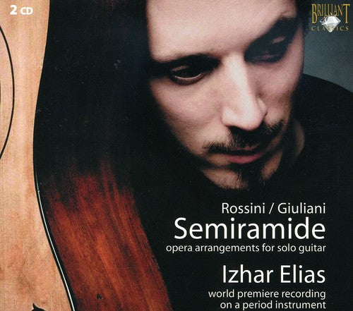 Rossini / Elias - Semiramide Arrangements For Guitar - Music CD