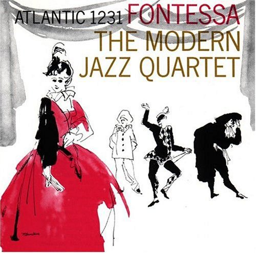 the album cover for The Modern Jazz Quartet - Fontessa