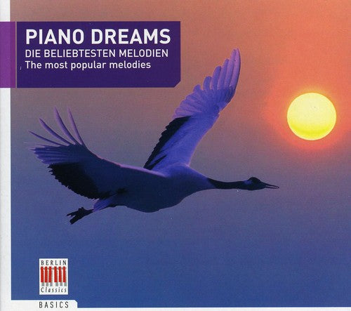 Piano Dreams: Most Popular Melodies / Various - Piano Dreams: Most Popular Melodies / Various - Music CD