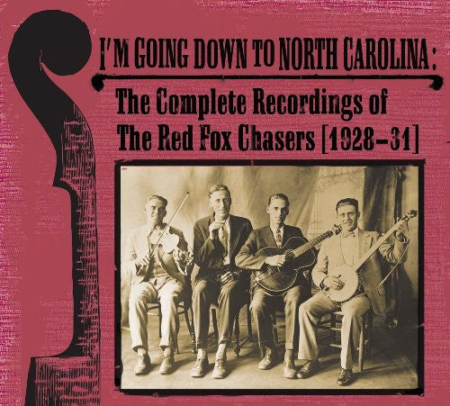Red Fox Chasers - I'm Going Down To North Carolina - Music CD