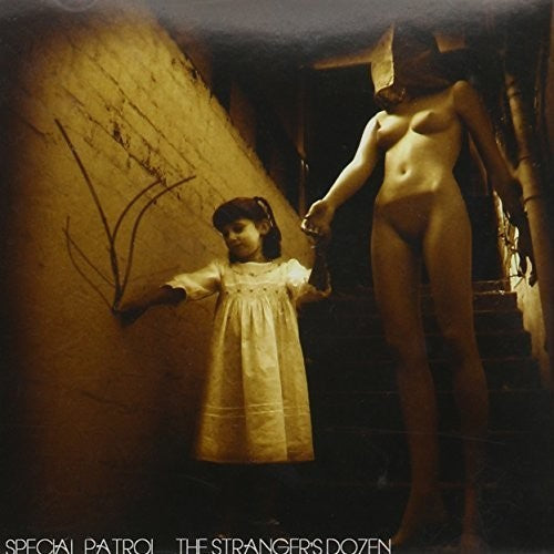 Special Patrol - Strangers Dozen - Music CD