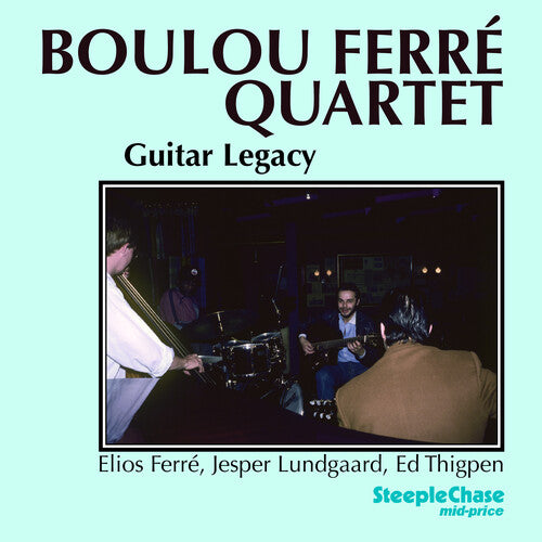 Ferre,boulou - Guitar Legacy - Music CD
