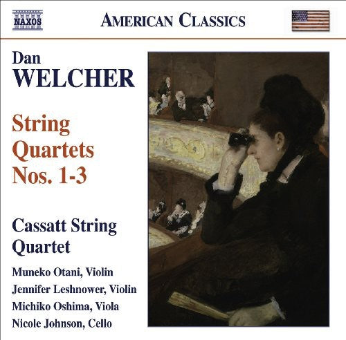 Welcher / Cassatt String Quartet - String Quartets Nos 1-3 - Music CD