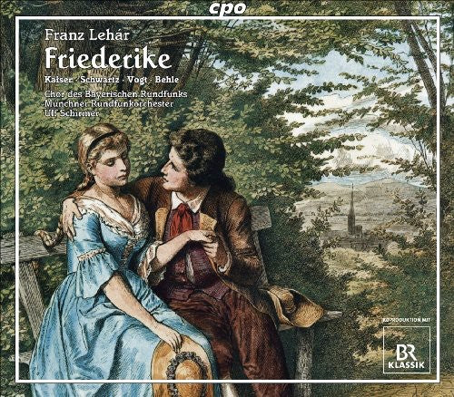 Lehar / Kaiser / Schwartz / Vogt / Behle - Friederike - Music CD
