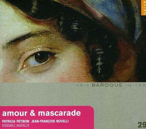 Purcell / Petibon / Novelli / Ensemble Amarillis - Amour & Mascarade - Music CD