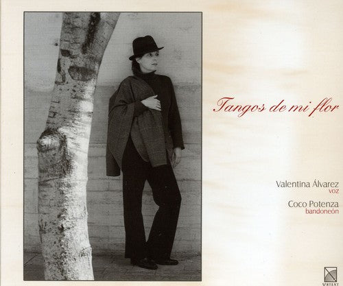 the album cover for Valentina Alvarez - Tangos of My Flower