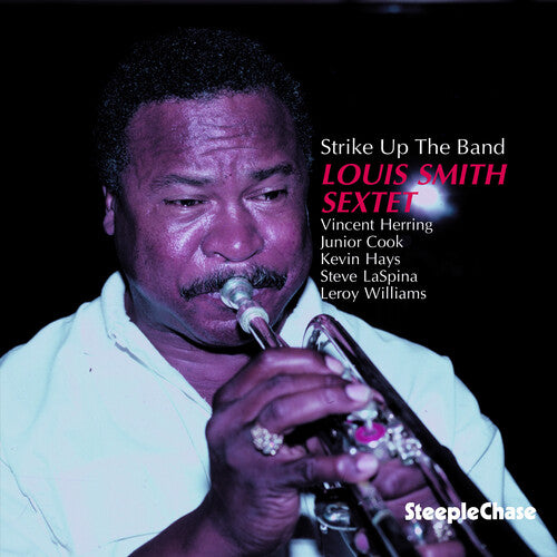 Smith,louis - Strike Up The Band - Music CD