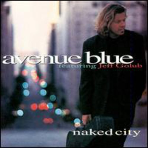the album cover for Avenue Blue - Naked City