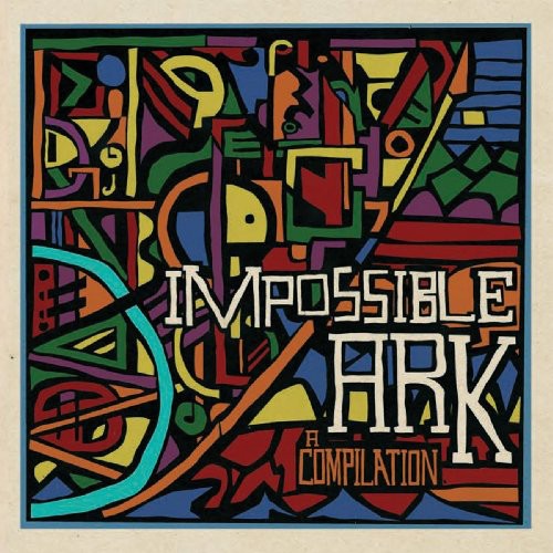 Impossible Ark: A Compilation / Various - Impossible Ark: A Compilation / Various - Music CD