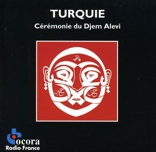 Ceremonie De Djem Alevi / Various - Ceremonie De Djem Alevi / Various - Music CD