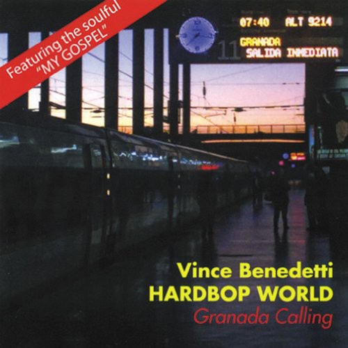 the album cover for Vince Benedetti - Granada Calling