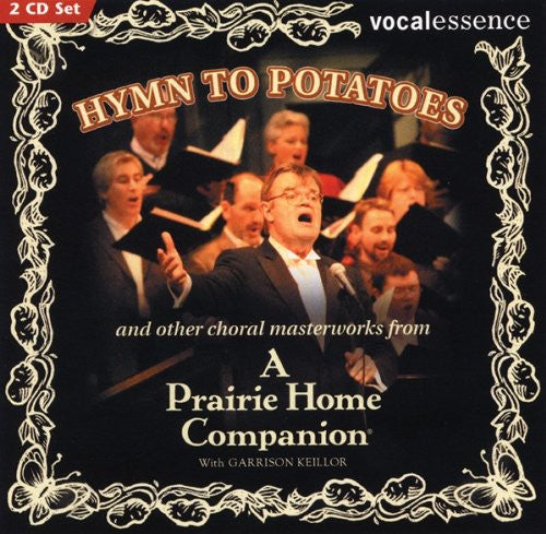 Keillor,garrison / Vocalessence Ensemble Singers - Hymn To Poraroes & Others Choral Masterworks - Music CD