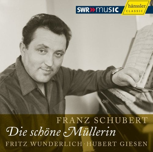 the album cover for Fritz Wunderlich - Die Schone Mullerin