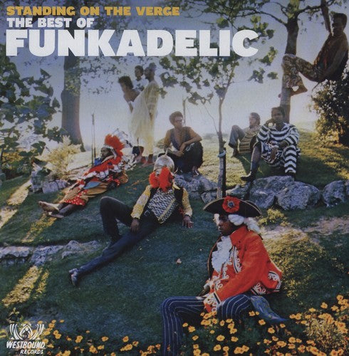 Funkadelic - Standing on the Verge: The Best of Funkadelic Vinyl Record