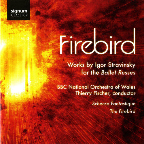 Stravinsky / Bbc Nat'l Orch Of Wales / Fischer - Works For The Ballet Russes - Music CD