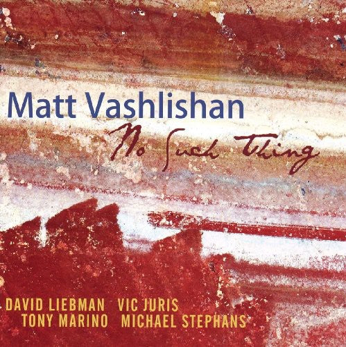 Vashlishan,matt - No Such Thing - Music CD