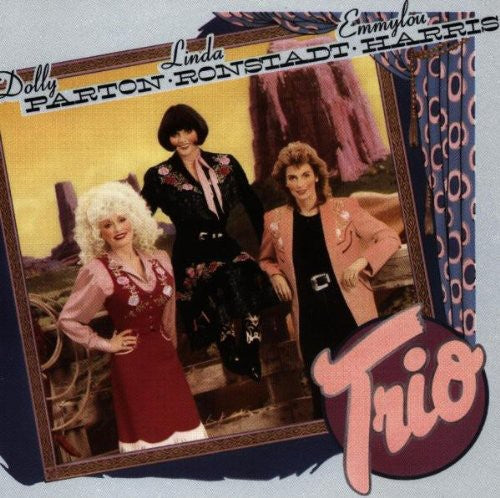 Harris,emmylou / Parton,dolly / Ronstadt,linda - Trio - Music CD