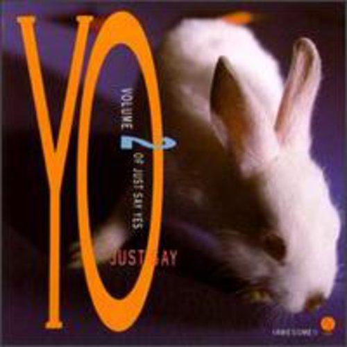the album cover for Just Say Yo - Just Say Yo / Various